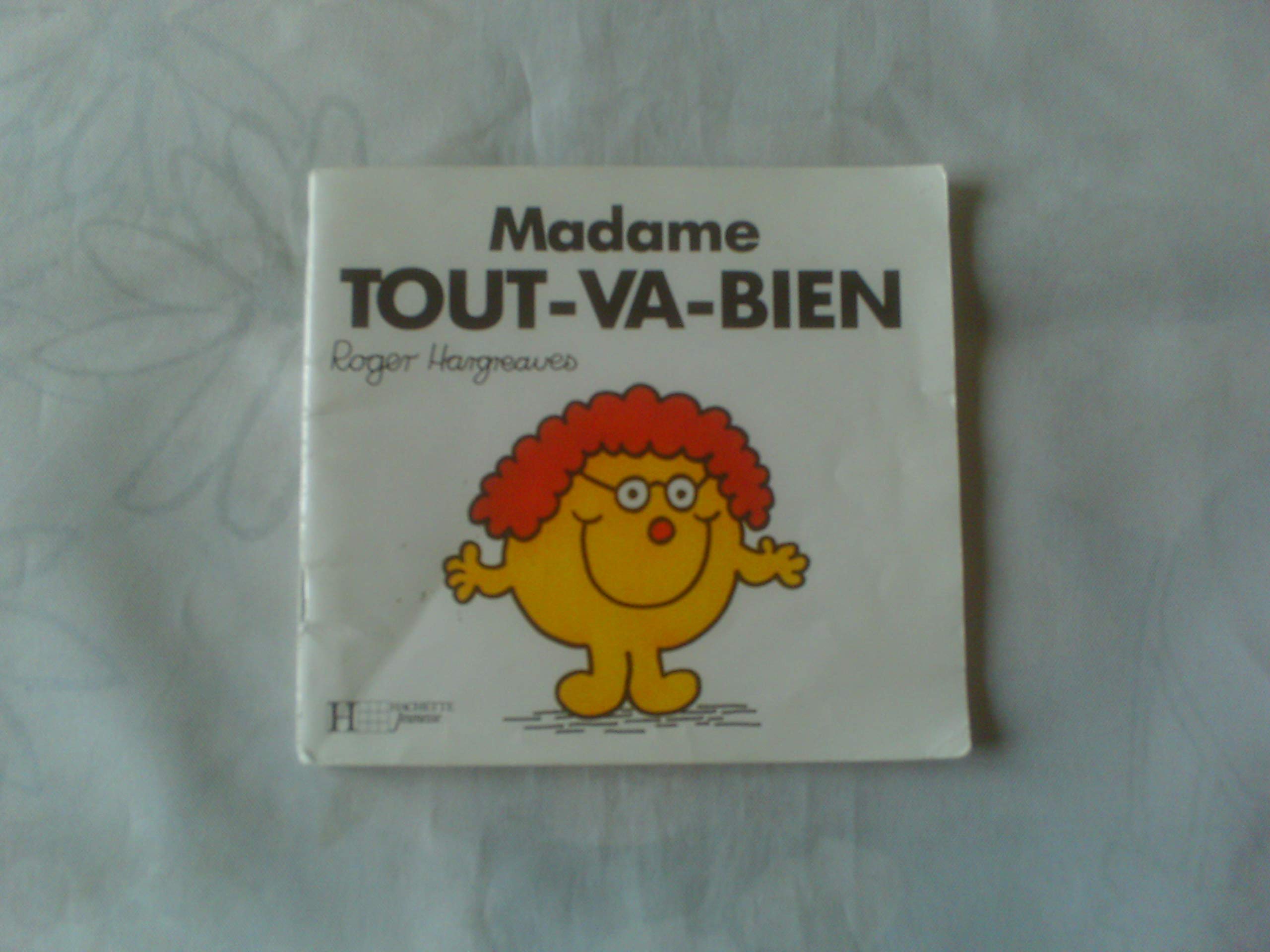 Madame Tout-Va-Bien (Collection les dames) Novels & Short Stories