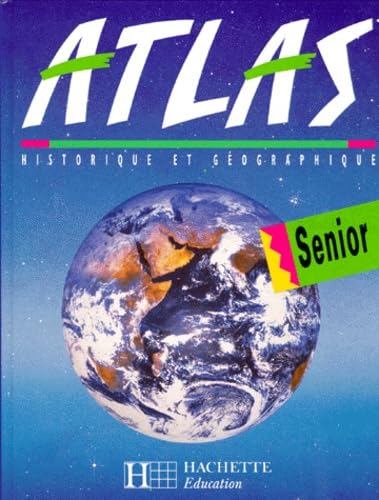 Atlas historique et géographique senior book