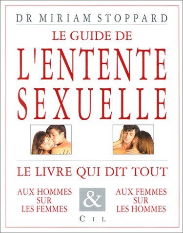 Le Guide de l'entente sexuelle book