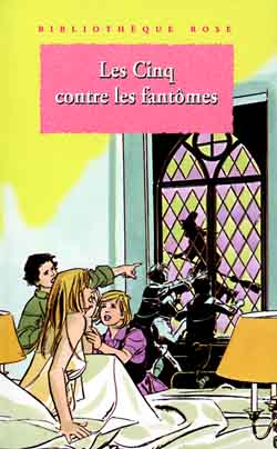 Les Cinq contre les fantômes : le club des cinq Books