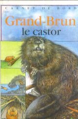 Grand-Brun le castor book