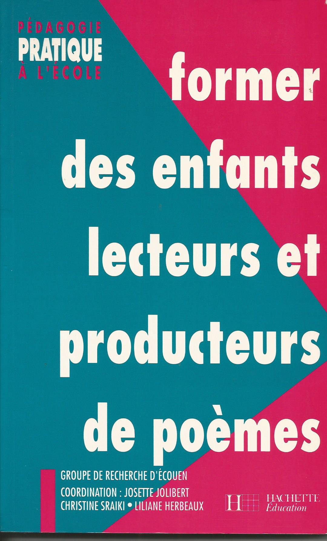 Former des enfants lecteurs et producteurs de poèmes Books