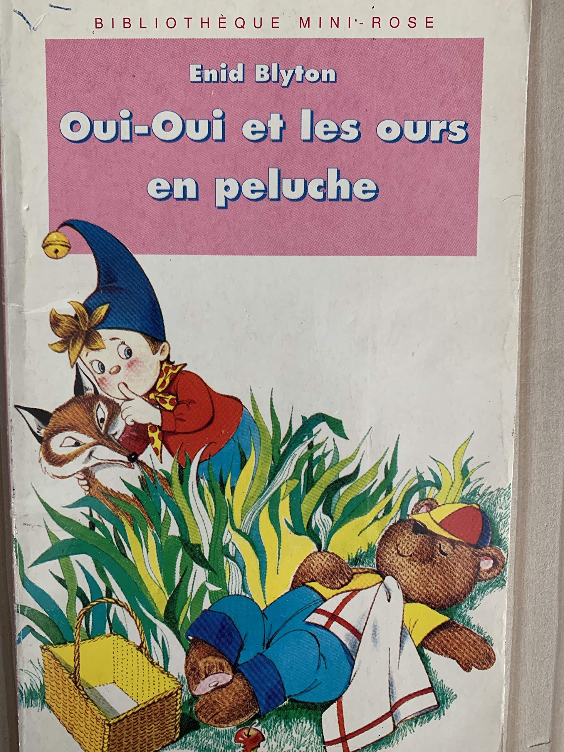 Oui-Oui Et Les Ours En Peluche Books