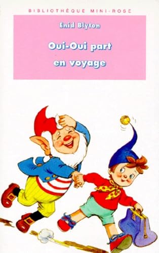 Oui-Oui Part En Voyage Books