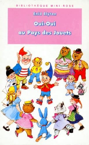 Oui-Oui Au Pays Des Jouets Books