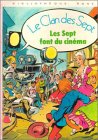 Les Sept font du cinéma : une nouvelle aventure des personnages créés par Enid Blyton Books