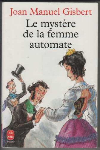 Le mystère de la femme automate book