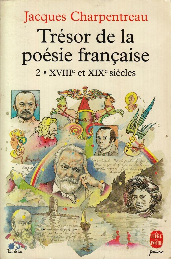 Tresor De La Poesie Francaise. Tome 2, Xviii-Xixeme Siecle Books