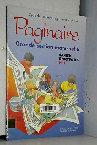 Paginaire, grande section maternelle. Cahier d'activités, numéro 1 book