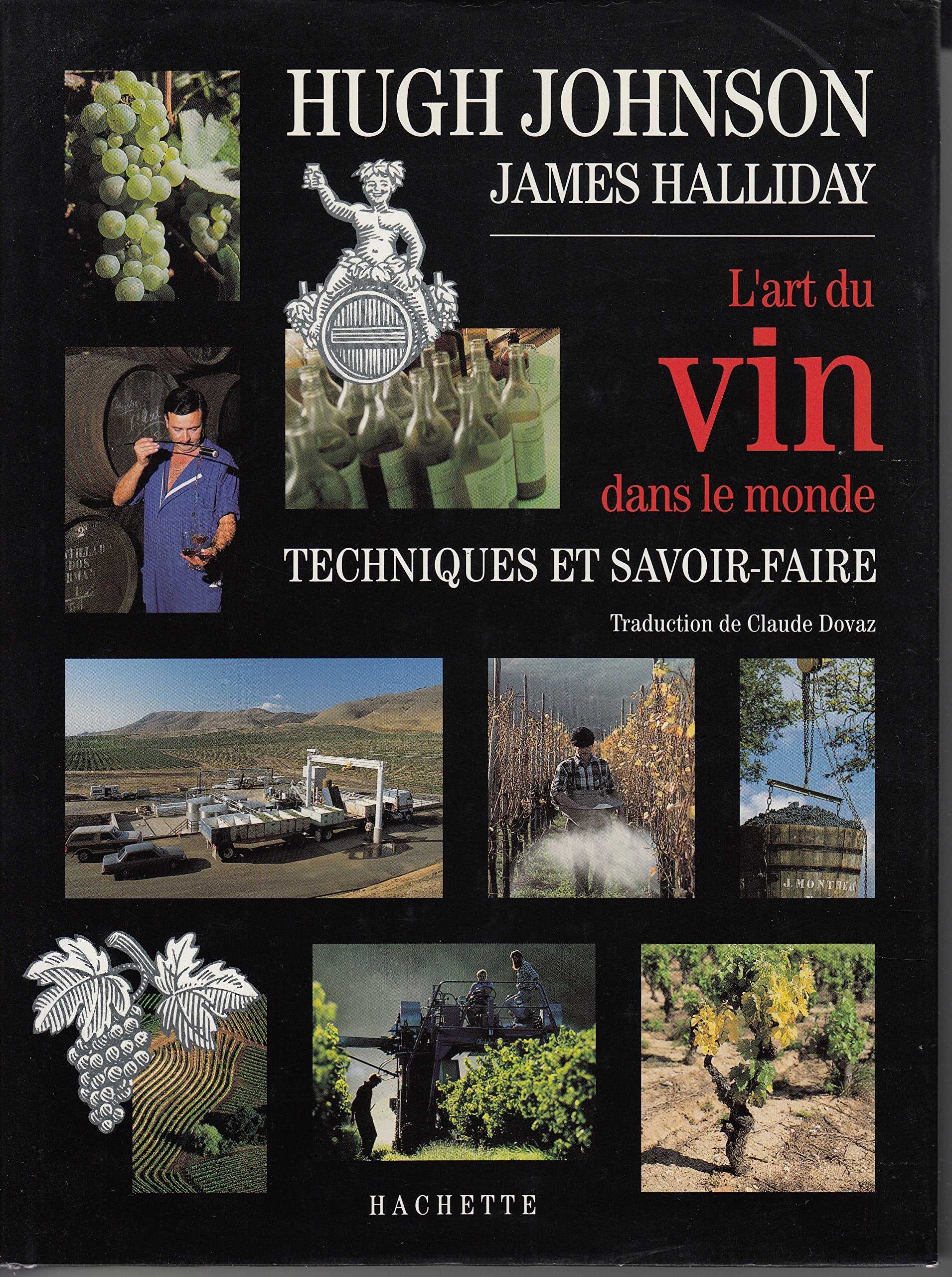 L'art du vin dans le monde: Techniques et savoir-faire book