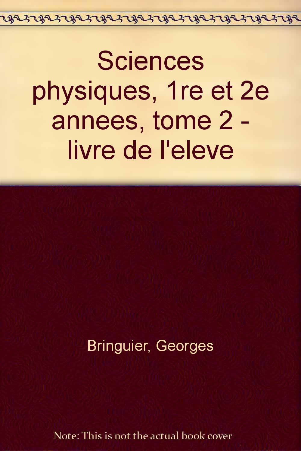 Sciences physiques : Bac Pro 1re et 2e années, tome 2, 1993. Livre de l'élève book