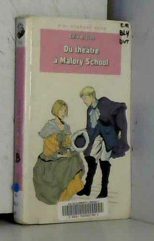 Product Image: Du théâtre à Malory School