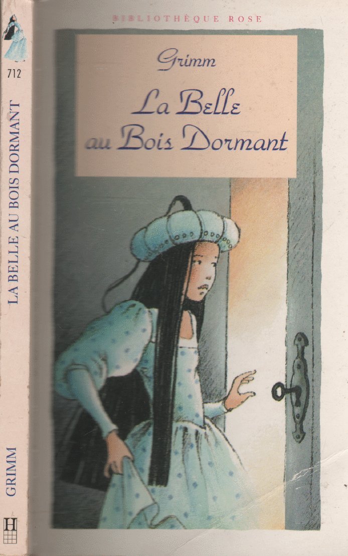 La Belle au Bois Dormant. Neige-Blanche et Rose-Rouge. Le hardi tambour book