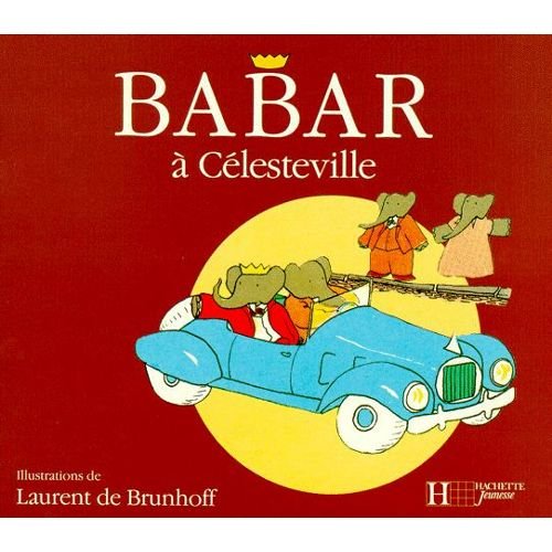 Product Image: Babar câlins. Babar à Célesteville