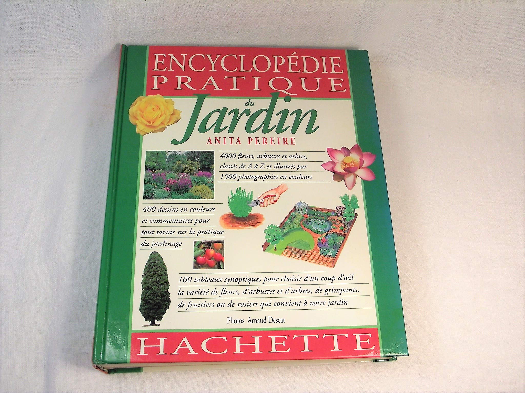 Encyclopedie Pratique Du Jardin book