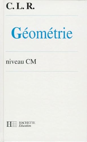 Géométrie niveau CM, livre de l'élève book