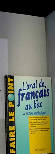 L'oral de français au bac: La lecture méthodique Books
