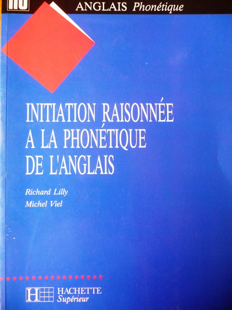 Initiation raisonnée à la phonétique de l'anglais book