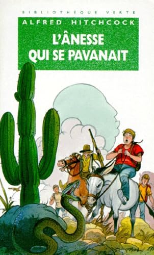 L'Anesse qui se pavanait : les trois jeunes détectives Books
