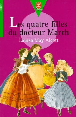 Les Quatre Filles du Docteur March (Fiction, Poetry & Drama) Contemporary literature