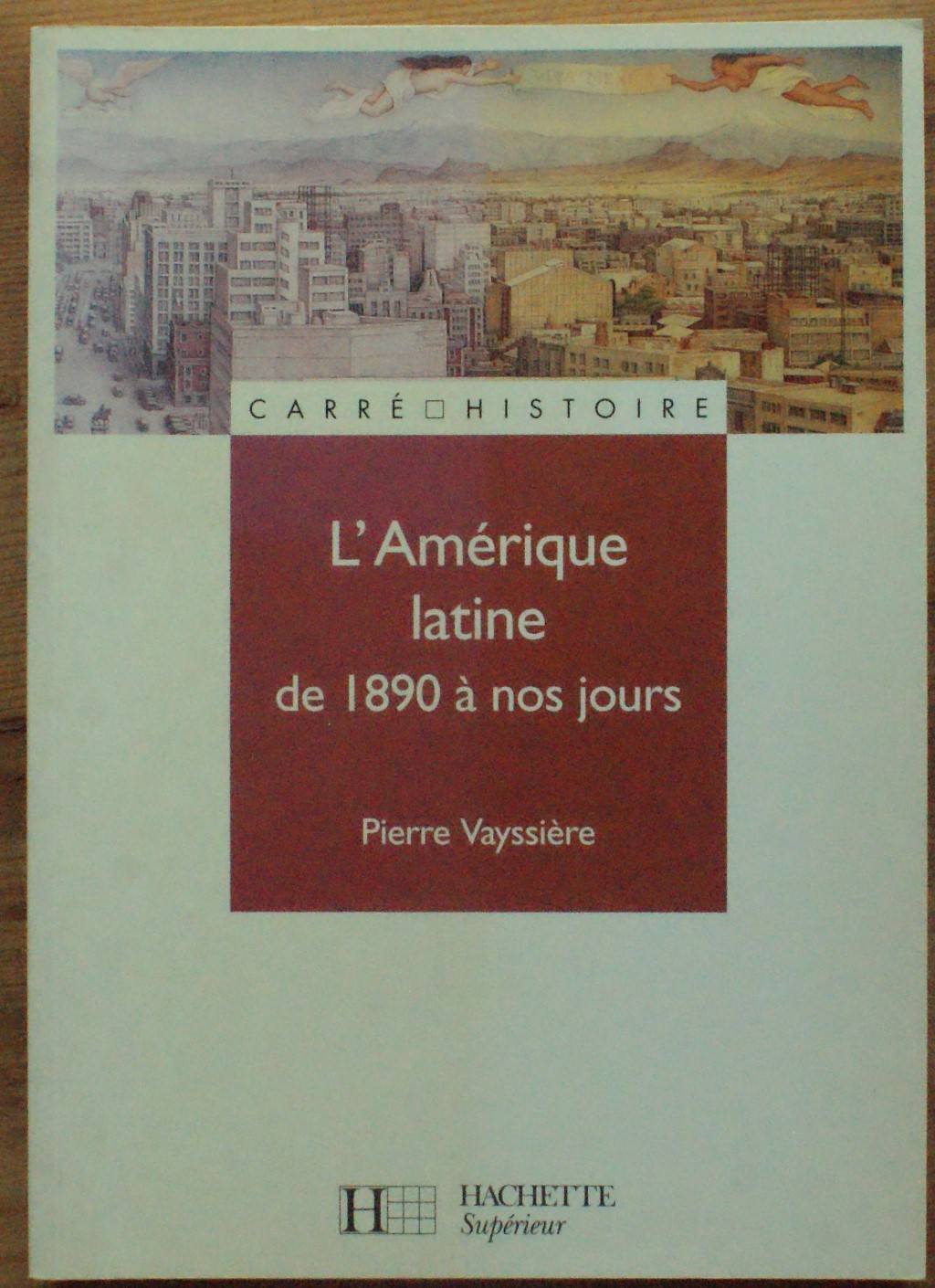 L'Amérique latine de 1890 à nos jours book