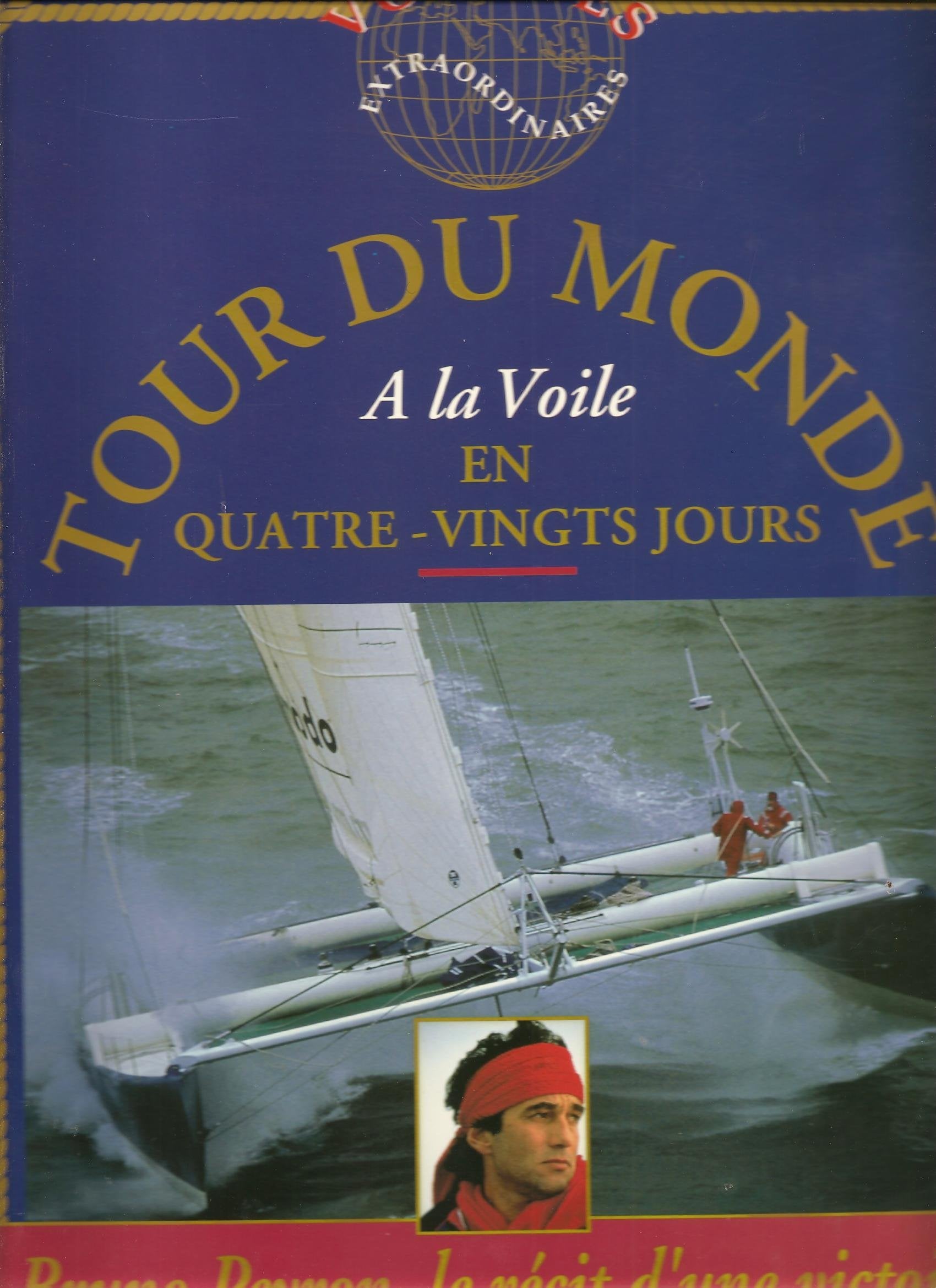 Le Tour du monde en 80 jours : récit d'une victoire Leisure & Fun