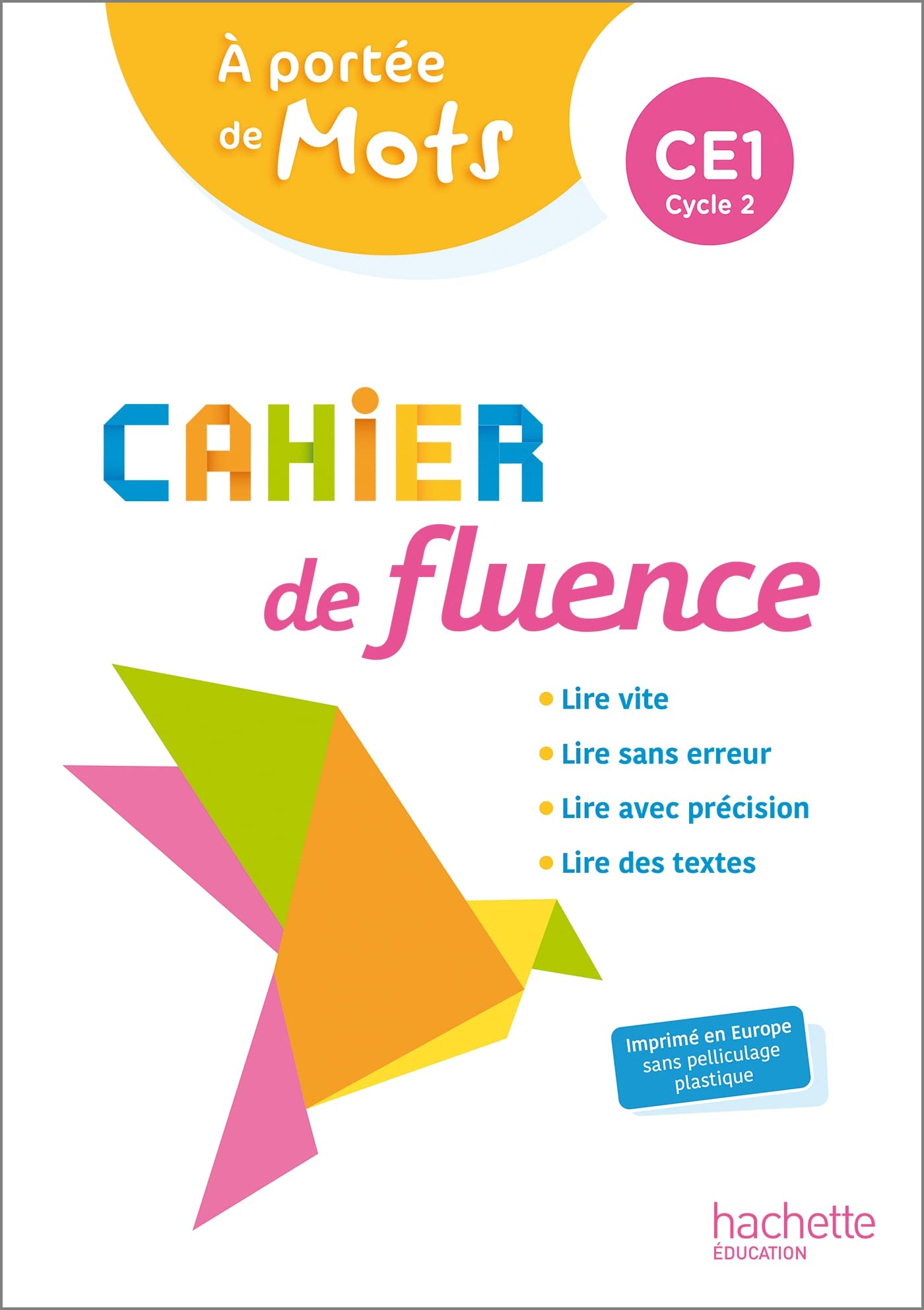 Cahier de fluence CE1 - A portée de mots - Cahier élève - Ed. 2022 book