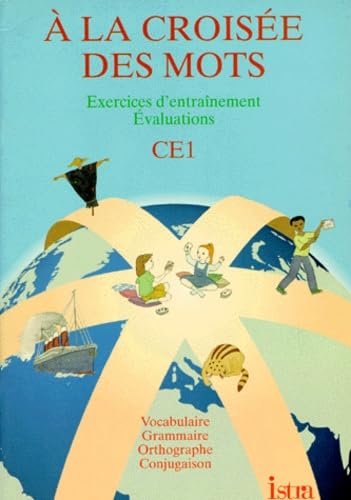 A la croisée des mots, CE1. Cahier des exercices book