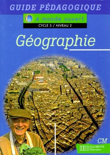 Geographie Cm Cycle 3 Niveau 2. Guide Pedagogique Books