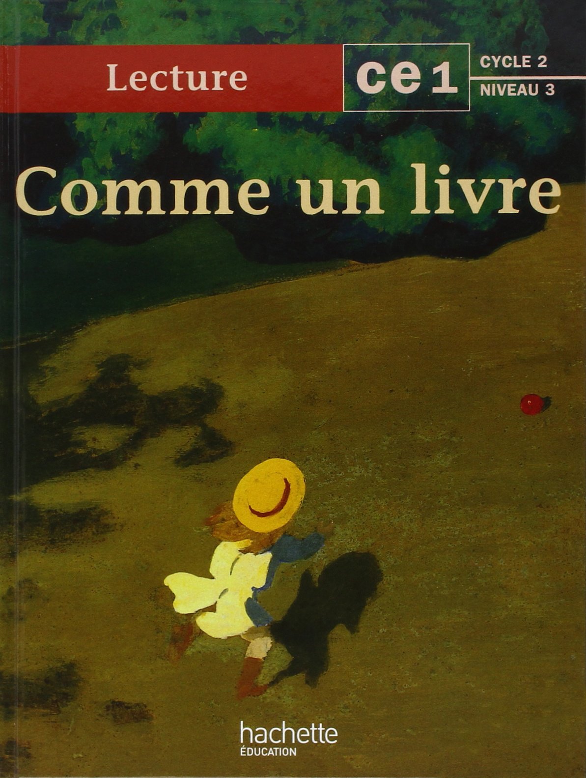 Comme un livre : lecture CE1 cycle 2 niveau 3 Professional & Reference Books
