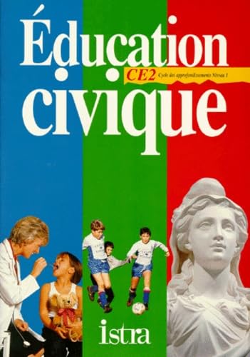 Education civique CE2. Cycles des approfondissement, niveau 1 book