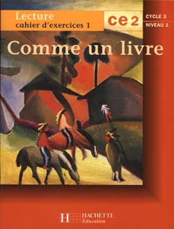 Comme un livre, lecture CE2, cycle 3 niveau 1 : cahier d'exercices n° 1 book