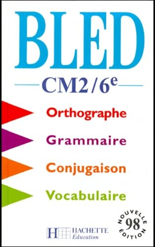 Orthographe, Grammaire, Conjugaison, Vocabulaire CM2/6ème.: Edition 1998 Books