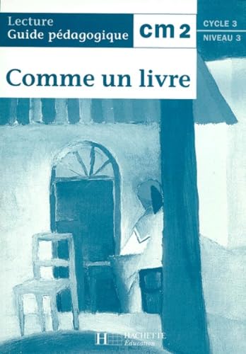 Comme un livre CM2 - Guide pédagogique - Ed.1998 Professional & Reference Books
