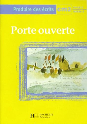 Produire des écrits, CM2: Cycle 3, niveau 3 Books