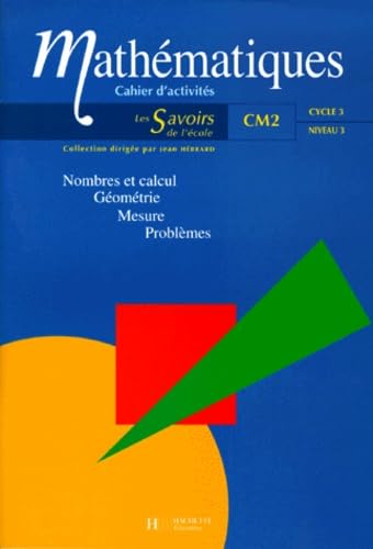 Savoirs de l'école Mathématiques CM2 - Cahier d'activités - Ed.1999 Professional & Reference Books