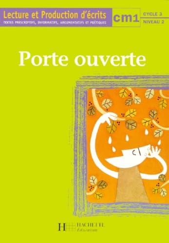 Lecture et production d'écrits: Textes prescriptifs, informatifs, argumentatifs et poétiques, CM1, cycle 3, niveau 2 Books