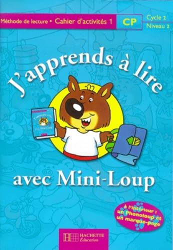 J'apprends à lire avec Mini-Loup, CP. Cahier d'activités, numéro 1 book