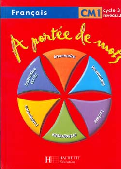 A portée de mots, CM1, cycle 3 niveau 2 : livre de l'élève Books