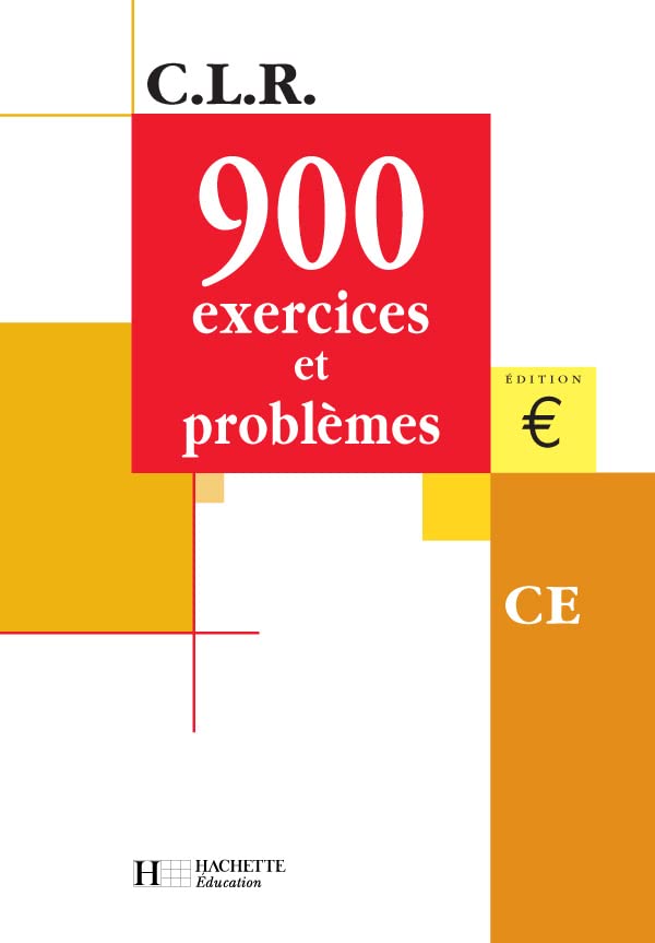 900 problèmes, CE (Livre de l'élève), Euro Professional & Reference Books