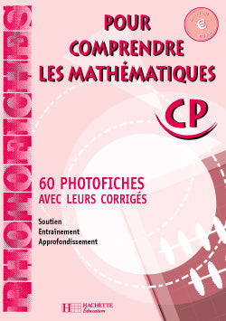 Pour comprendre les mathématiques, CP : photofiches, Euro Books