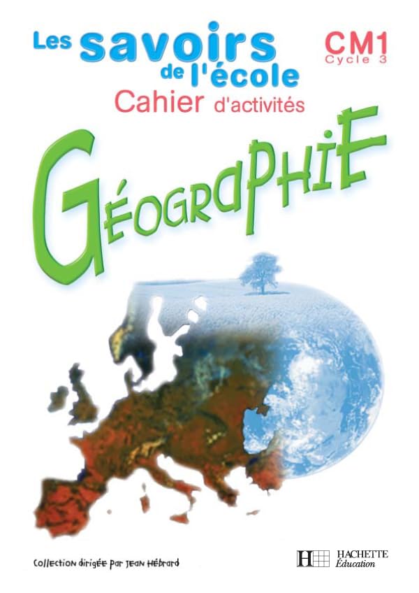 CAHIER D'ACTIVITES CM1 GEOGRAPHIE: Cahier d'activités Professional & Reference Books