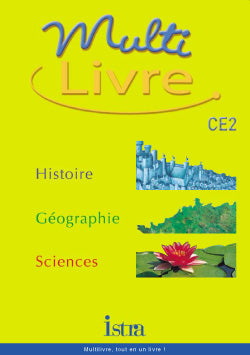 Multilivre histoire, géographie, sciences, CE2 : livre de l'élève Professional & Reference Books