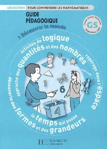 Pour comprendre les mathématiques : Mathématiques, grande section de maternelle (Manuel du professeur) book