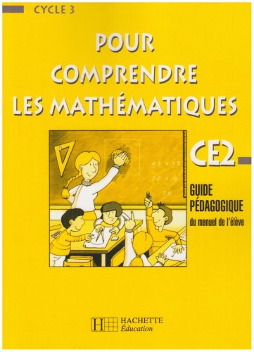 Pour comprendre les mathématiques CE2 euro - Guide pédagogique - Ed.2002 Professional & Reference Books