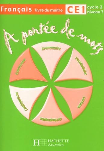 Français CE1 A portée de mots : Livre du maître Professional & Reference Books