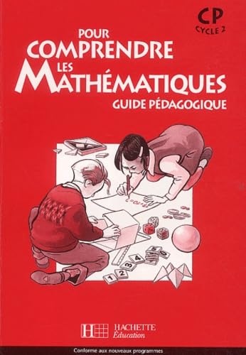 Pour comprendre les mathématiques CP: Guide pédagogique book