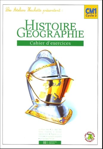 Histoire-Géographie CM1: Cahier d'exercices book