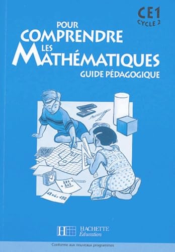 Pour comprendre les mathématiques CE1 - Guide pédagogique - Ed.2004 book