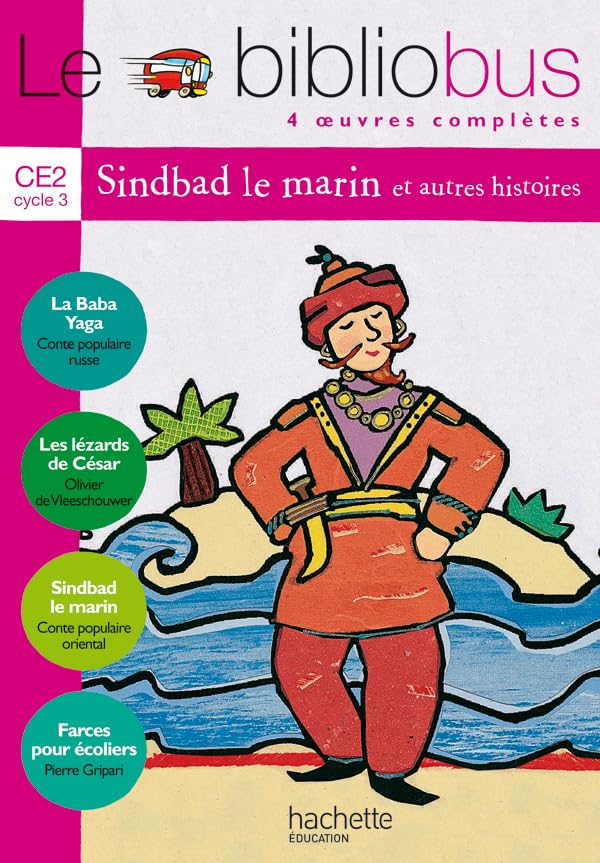 Le bibliobus: Bibliobus CE2/Sindbad le marin Foreign Languages ​​& Dictionaries